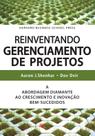 Livro - Reinventando gerenciamento de projetos Livro - Reinventando gerenciamento de projetos