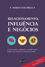 Livro - Relacionamento, influência e negócios