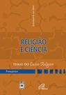 Livro - Religião e Ciência