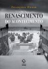 Livro - Renascimento do acontecimento