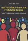 Livro - Renda social mínima, assistência social e contrapartida educacional