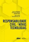 Livro - RESPONSABILIDADE CIVIL E NOVAS TECNOLOGIAS - 1ª ED - 2020