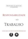 Livro - Responsabilidade no Trabalho