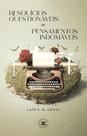 Livro - Resquícios questionáveis de pensamentos indomáveis