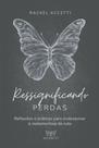 Livro - Ressignificando Perdas