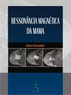Livro - Ressonância Magnética da Mama
