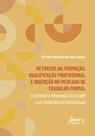 Livro - Retratos da Formação, Qualificação Profissional e Inserção no Mercado de Trabalho Formal: