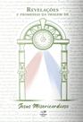 Livro Revelações e Promessas da Imagem de Jesus Misericordioso - Daniela Miranda - Canção nova Livro Revelações e Promessas da Imagem de Jesus Misericordioso - Daniela Miranda - Canção nova
