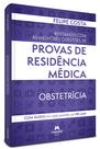 Livro - Revisando com as Melhores Questões de Provas de Residência Médica Livro - Revisando com as Melhores Questões de Provas de Residência Médica
