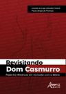 Livro - Revisitando Dom Casmurro