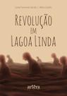 Livro - Revolução em Lagoa Linda