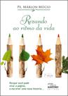 Livro Rezando ao Ritmo da Vida e Vivendo ao Ritmo da Oração