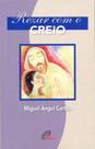 Livro - Rezar com o Creio