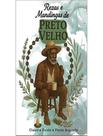 Livro - Rezas E Mandingas De Preto Velho Livro - Rezas E Mandingas De Preto Velho