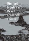 Livro - Richard Neutra e o Brasil