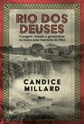 Livro - Rio dos deuses