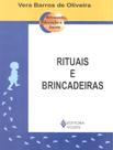 Livro - Rituais E Brincadeiras - VOZES DIDATICA