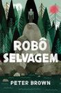 Livro - Robô selvagem