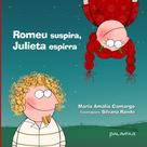 Livro - Romeu suspira, Julieta espirra