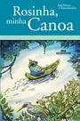 Livro - Rosinha, Minha Canoa