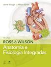 Livro - Ross & Wilson - Anatomia e Fisiologia Integradas Livro - Ross & Wilson - Anatomia e Fisiologia Integradas