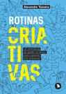 Livro - Rotinas criativas