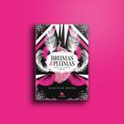 Livro - Rubi Editorial: Brumas e plumas Sombras que sussurram segredos
