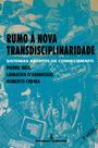 Livro - Rumo à nova transdisciplinaridade