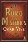 Livro - Rumo aos mistérios Livro - Rumo aos mistérios