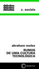 Livro - Rumos de uma cultura tecnológica Livro - Rumos de uma cultura tecnológica