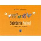 Livro - Sabedoria animal: A arca dos ditados