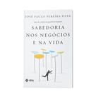 Livro - Sabedoria nos Negócios e na Vida Livro - Sabedoria nos Negócios e na Vida