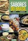 Livro - Sabores do Brasil - Norte e Nordeste - Receitas em versão vegana