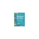 Livro - Sabores do mar - PULP