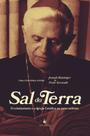 Livro - Sal da Terra: O cristianismo e a Igreja Católica no novo milênio