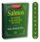 Livro Salmos Da Saúde E Da Alegria De Viver Raja Marausha Reflexão Diária, Espiritualidade, Leitura Inspiradora, Bem-e Livro Salmos Da Saúde E Da Alegria De Viver Raja Marausha Reflexão Diária, Espiritualidade, Leitura Inspiradora, Bem-e