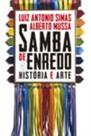 Livro - Samba de enredo: História e arte Livro - Samba de enredo: História e arte
