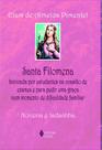 Livro - Santa Filomena Livro - Santa Filomena