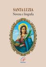 Livro - Santa Luzia - novena e biografia Livro - Santa Luzia - novena e biografia