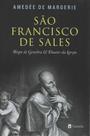 Livro - São Franscisco de Sales - Bispo de Genebra e Doutor da Igreja