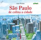 Livro - São Paulo - de colina a cidade Livro - São Paulo - de colina a cidade