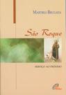 Livro - São Roque serviço ao próximo
