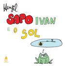 Livro - Sapo Ivan e o sol