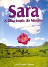 Livro - Sara: A Filha Ímpia do Messias - R&F