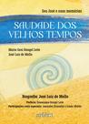 Livro - Saudade dos velhos tempos Livro - Saudade dos velhos tempos