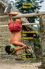 Livro - Saudades do mundo