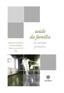 Livro - Saúde da família na atenção primária Livro - Saúde da família na atenção primária