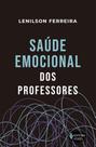 Livro - Saúde emocional dos professores