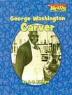 Livro - Scholastic News Nonfiction Readers - Biographies - George Washington Carver Livro - Scholastic News Nonfiction Readers - Biographies - George Washington Carver