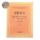 Livro schumann estudios en forma de variaciones 12 estudios sinfonicos para piano buonamici (estoque antigo) Livro schumann estudios en forma de variaciones 12 estudios sinfonicos para piano buonamici (estoque antigo)